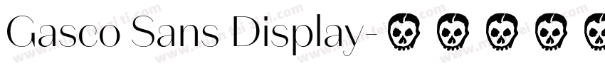 Gasco Sans Display字体转换